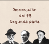 LA GENERACIÓN DEL 98 I: UNAMUNO; BAROJA Y AZORÍN