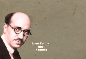 León Felipe (1884, Zamora)
