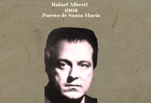 Rafael Alberti (1902, Puerto de Santa María)