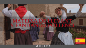 Mateixa de Llevant y el Fandango Pollencí, danzas tradicionales mallorquinas