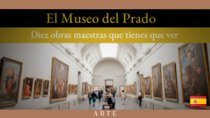 10 oras maestras del Museo del Prado que tienes que ver