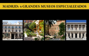 4 grandes museos especializados en Madrid